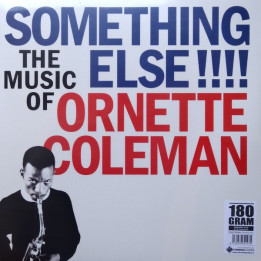 Ornette Coleman - Something Else!!! The Music Of Ornette Coleman