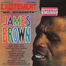 James Brown - Excitement "Mr. Dynamite"
