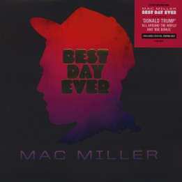 Mac Miller - Best Day Ever