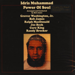 Idris Muhammad - Power Of Soul