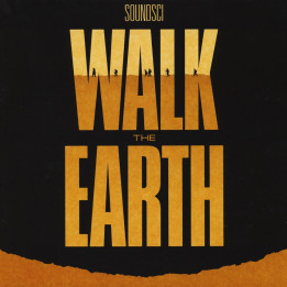 Soundsci - Walk The Earth