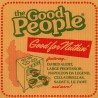 The Good People - Good For Nuthin'