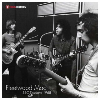 Fleetwood Mac - BBC Sessions 1968