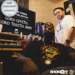 Freddie Gibbs, DJ Statik Selektah - Lord Giveth, Lord Taketh Away