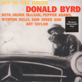 Donald Byrd - Off To The Races