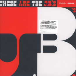 The J.B.'s - These Are The JB's