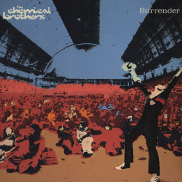 Chemical Brothers - Surrender