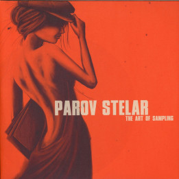 Parov Stelar - The Art Of Sampling