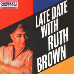 Ruth Brown - Late Date With Ruth Brown