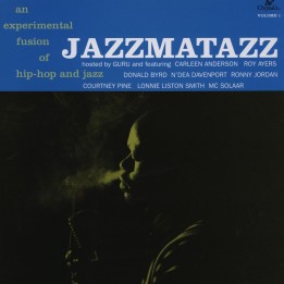 Guru - Jazzmatazz Volume 1