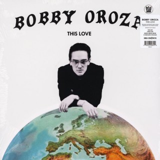 Bobby Oroza - This Love