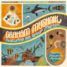 Graham Mushnik - Peeping Through The Porthole