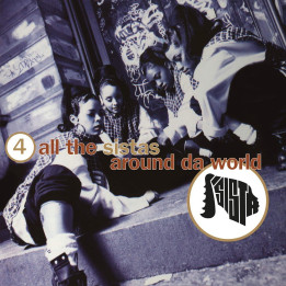Sista - 4 All The Sistas Around Da World