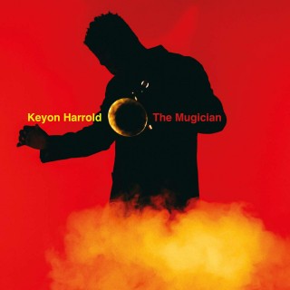 Keyon Harrold - The Mugician