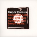 Super Breaks. Essential Funk, Soul And Jazz Samples And Break Beats