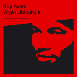 Roy Ayers - Virgin Ubiquity II (Unreleased Recordings 1976-1981)