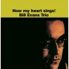 Bill Evans - How My Heart Sings