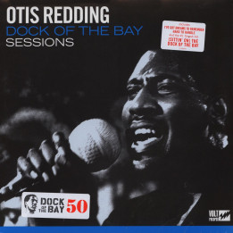 Otis Redding - Dock Of The Bay Sessions