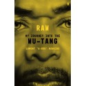 RAW: My Journey into the Wu-Tang