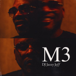 DJ Jazzy Jeff - M3