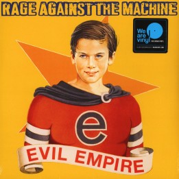 Rage Against The Machine - Evil Empire