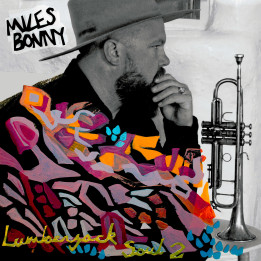 Miles Bonny - Lumberjack Soul 2
