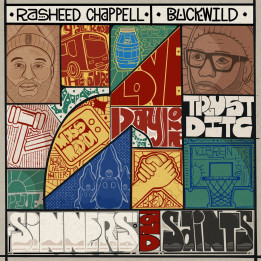 Rasheed Chappell & Buckwild - Sinners And Saints