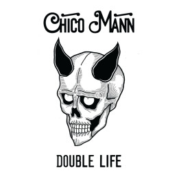 Chico Mann - Double Life