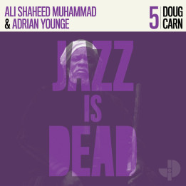 Adrian Younge, Ali Shaheed Muhammad & Doug Carn - Doug Carn