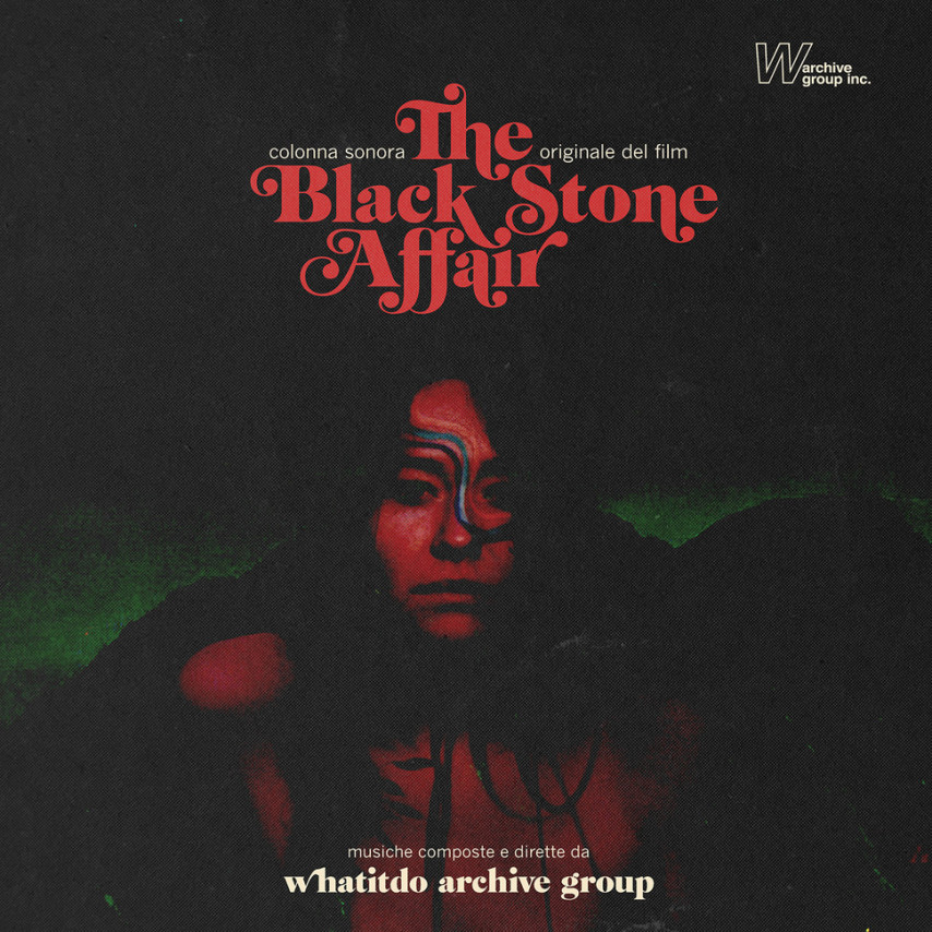 Whatitdo Archive Group - Black Stone Affair (OST)