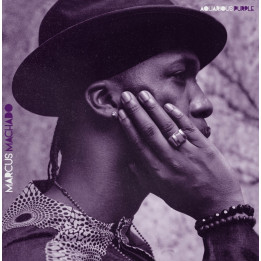 Marcus Machado - Aquarious Purple