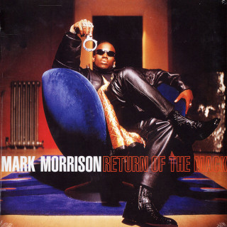 Mark Morrison - Return Of The Mack (25th Anniversary)
