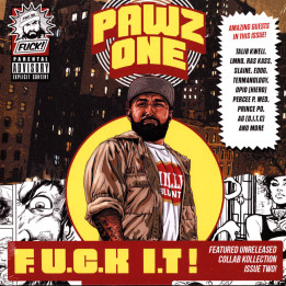 Pawz One - F.U.C.K I.T.