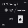 O.V. Wright - A Nickel and a Nail and Ace of Spades