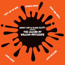 Bukky Leo & Black Egypt - The Legend of William Onyeabor