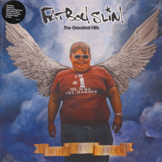 Fatboy Slim - The Greatest Hits (Why Try Harder)