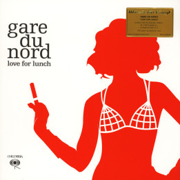 Gare Du Nord - Love For Lunch