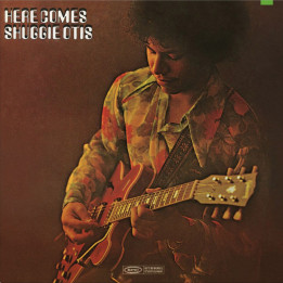 Shuggie Otis - Here Comes Shuggie Otis