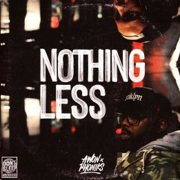 Awon x Phoniks - Nothing Less