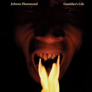 Johnny Hammond - Gambler's Life