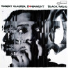 Robert Glasper Experiment - Black Radio (10th Anniversary Deluxe Edition)