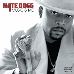 Nate Dogg - Music & Me