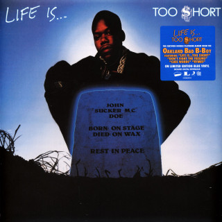 Too $hort - Life Is... Too $hort
