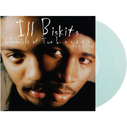 Ill Biskits - Chronicle Of Two Losers