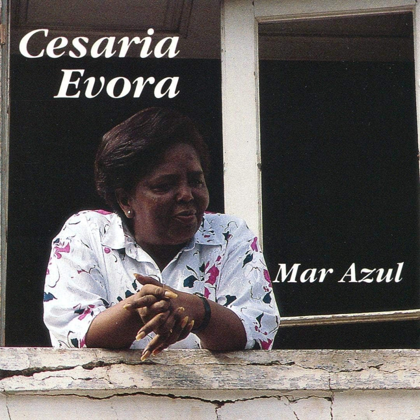 Cesaria Evora - Cesaria Evora – Mar Azul