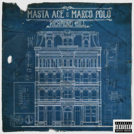 Masta Ace & Marco Polo - Richmond Hill