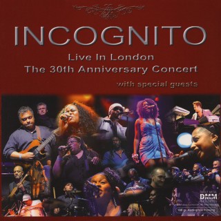 Incognito - Live In London (The 30th Anniversary Concert)