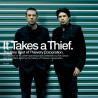 Thievery Corporation - It Takes a Thief (Best of Thievery)