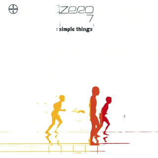 Zero 7 - Simple Things