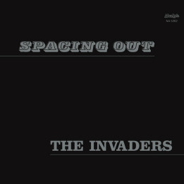 The Invaders - Spacing Out